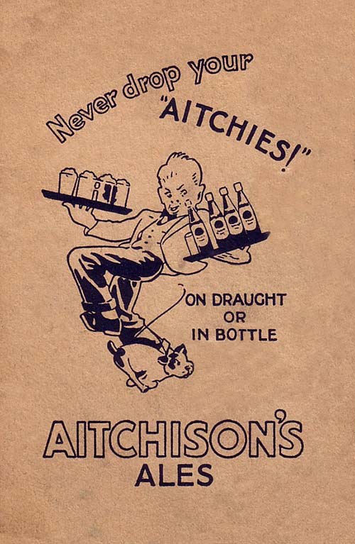 Advertisement promoting John Aitchison & Co Ltd's Ales