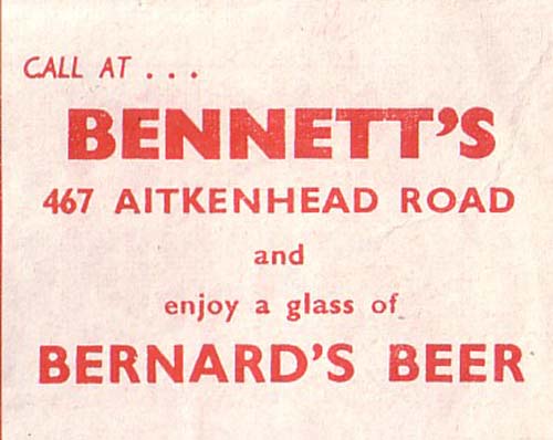 Advertisement for Thomas and James Bernard Ltd's beers at Bennett's, Aitkenhead Road